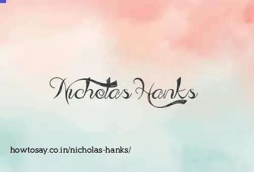 Nicholas Hanks