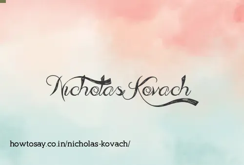 Nicholas Kovach