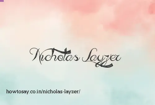 Nicholas Layzer