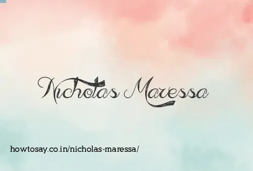 Nicholas Maressa