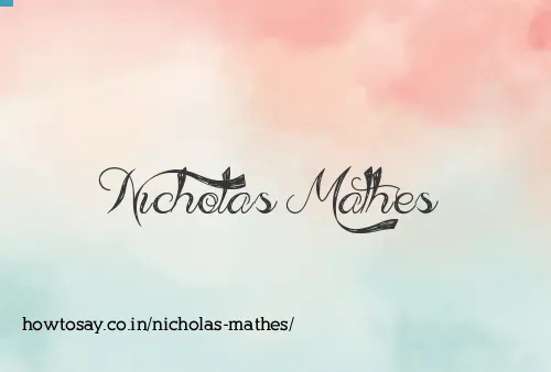 Nicholas Mathes