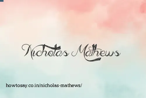 Nicholas Mathews