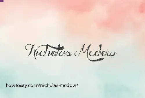 Nicholas Mcdow