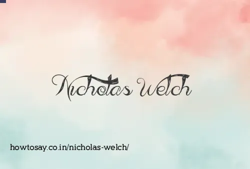 Nicholas Welch