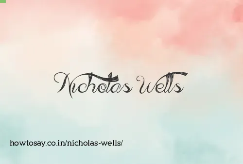 Nicholas Wells