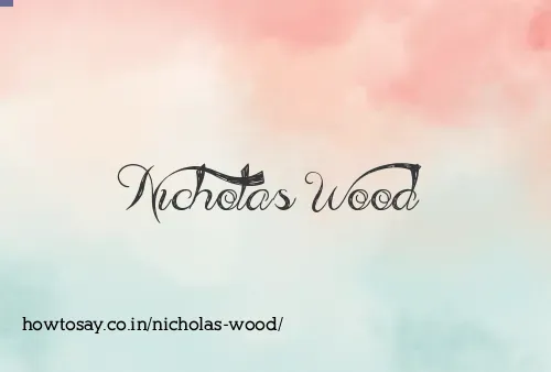 Nicholas Wood