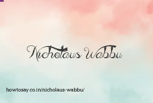 Nicholaus Wabbu