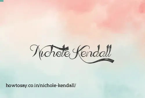 Nichole Kendall
