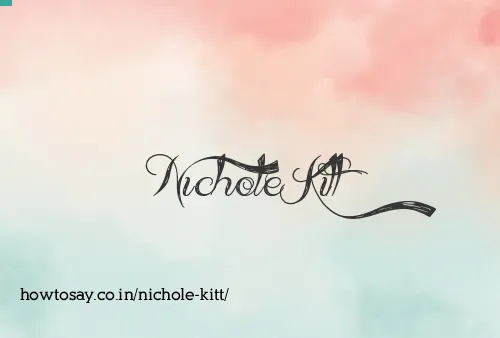 Nichole Kitt