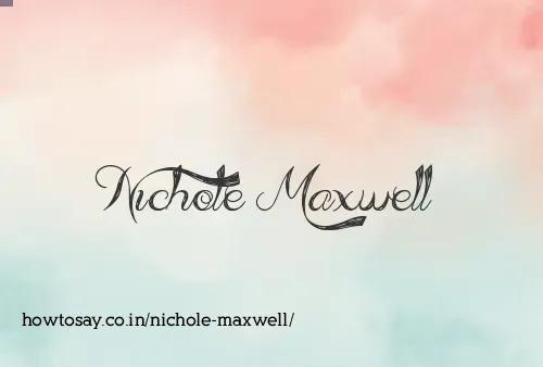 Nichole Maxwell