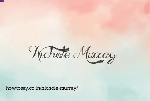 Nichole Murray