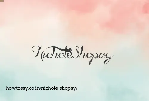 Nichole Shopay