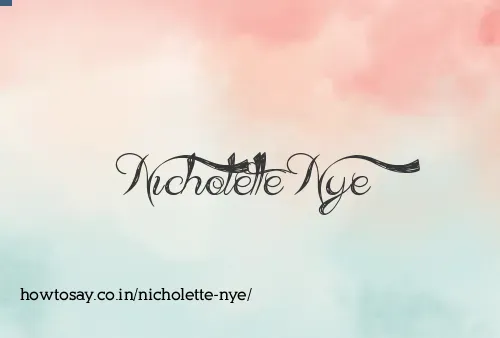 Nicholette Nye
