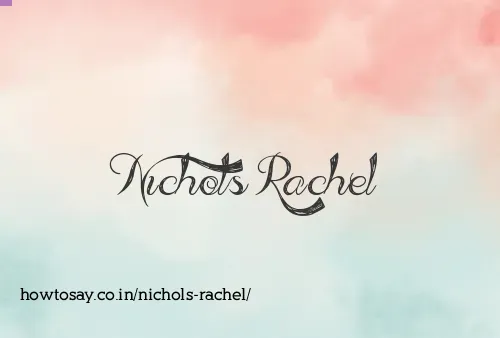 Nichols Rachel