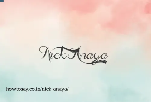 Nick Anaya