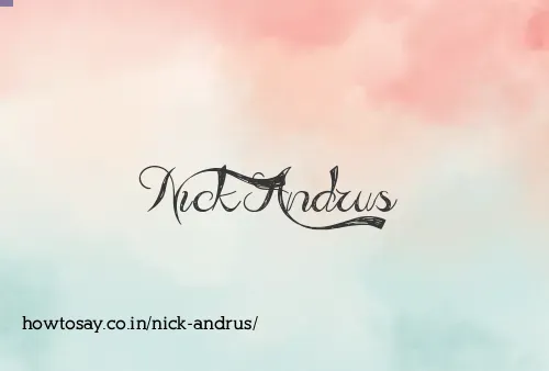 Nick Andrus