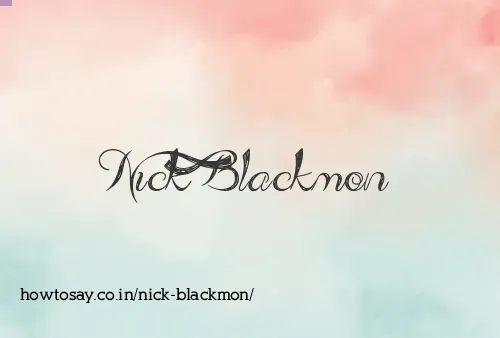 Nick Blackmon