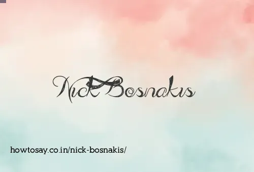 Nick Bosnakis