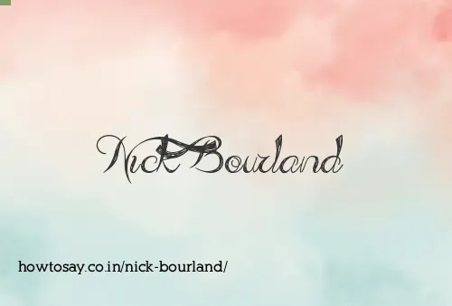 Nick Bourland