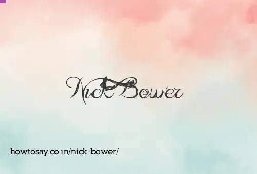 Nick Bower