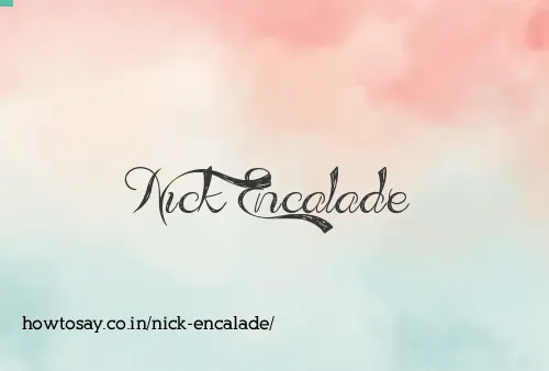 Nick Encalade