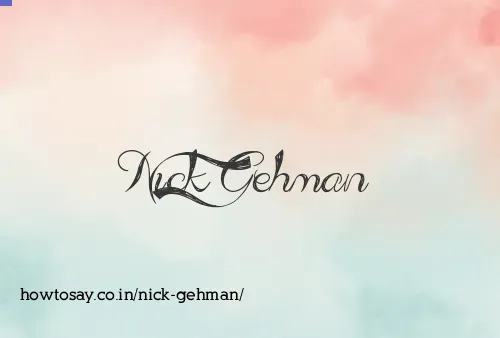 Nick Gehman