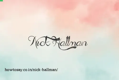 Nick Hallman