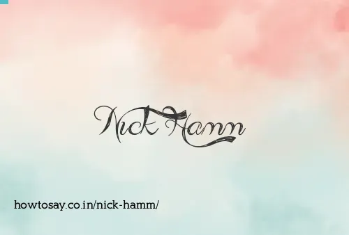 Nick Hamm
