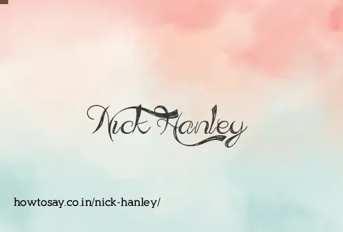 Nick Hanley