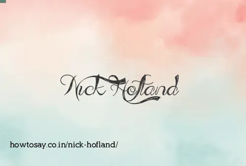 Nick Hofland