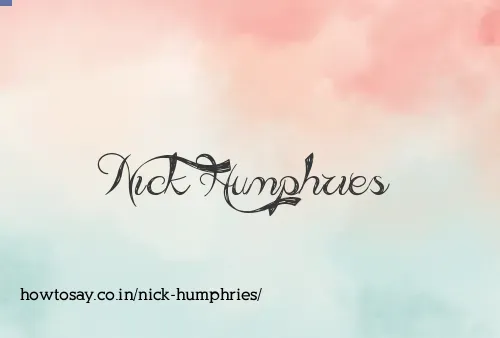 Nick Humphries