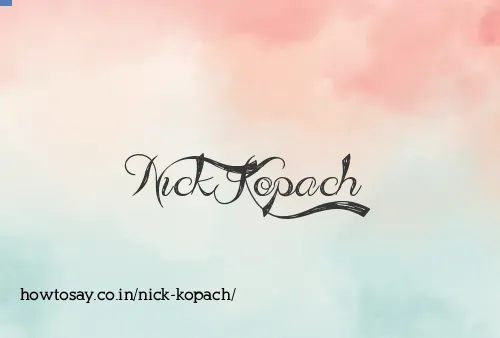 Nick Kopach