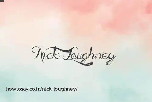 Nick Loughney