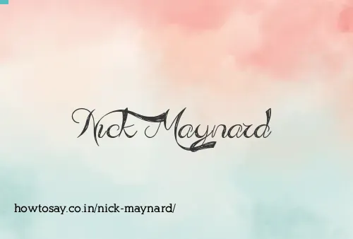 Nick Maynard
