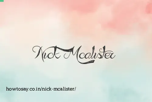 Nick Mcalister