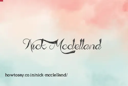 Nick Mcclelland
