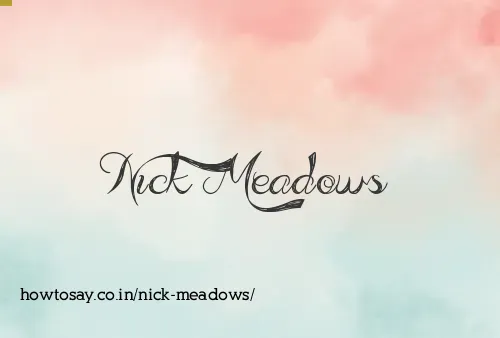 Nick Meadows