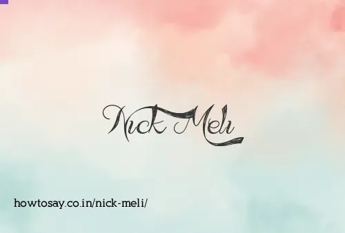 Nick Meli