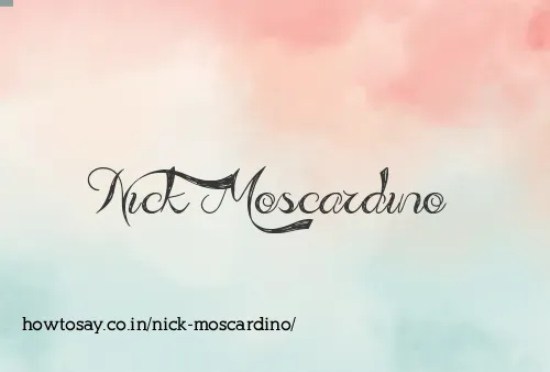 Nick Moscardino