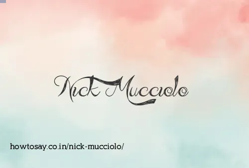Nick Mucciolo