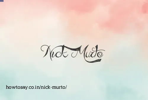 Nick Murto