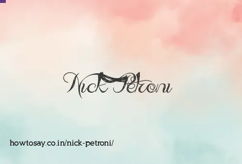 Nick Petroni