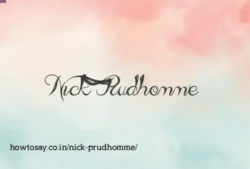 Nick Prudhomme