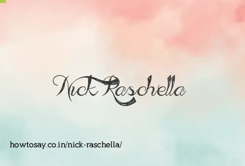 Nick Raschella