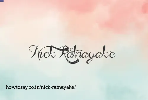Nick Ratnayake