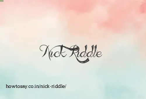 Nick Riddle