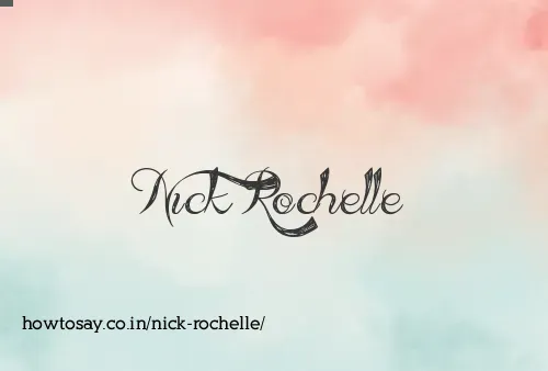Nick Rochelle