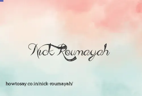 Nick Roumayah