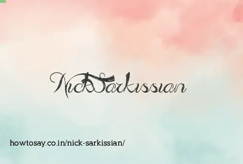 Nick Sarkissian
