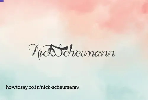 Nick Scheumann